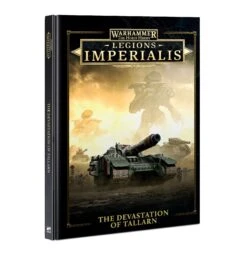 Games Workshop Legions Imperialis: Devastation Of Tallarn (Book)